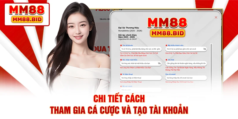 Chi tiết cách tham gia cá cược và tạo tài khoản Chi tiết cách tham gia cá cược và tạo tài khoản